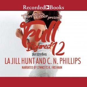 Full Figured 12, La Jill Hunt