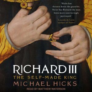Richard III, Michael Hicks