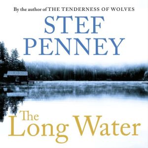 The Long Water: Gripping literary mystery set in a remote Norwegian community