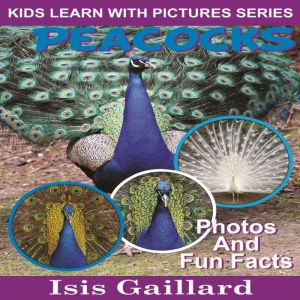 Peacocks, Isis Gaillard