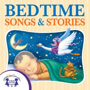 Bedtime Songs and Stories, Kim Mitzo Thompson