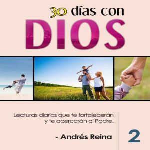30 Dias con Dios - Volumen 2