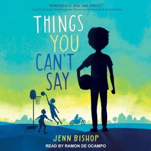 Things You Cant Say, Jenn Bishop