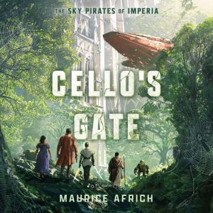 Cellos Gate, Maurice Africh