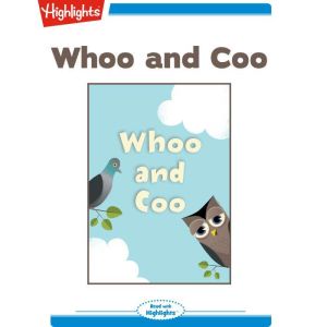 Whoo and Coo A High Five Mini Book, Highlights for Children