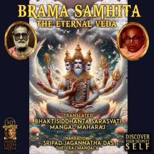 Brama Samhita, Sripad Jagannatha Das