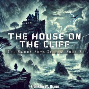The House on the Cliff