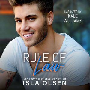 Rule of Law, Isla Olsen