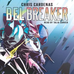 Bel Breaker, Chris Cardenas