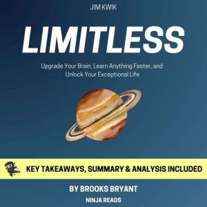 Summary Limitless, Brooks Bryant
