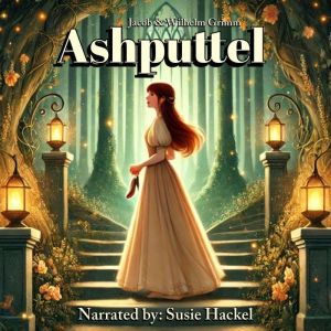 Ashputtel, Jacob Grimm