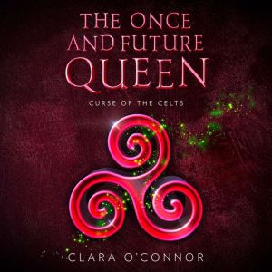 Curse of the Celts, Clara OConnor