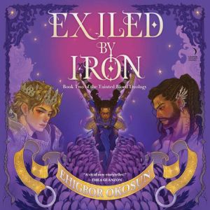 Exiled by Iron: A Novel