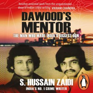 Dawoods Mentor, Hussain Zaidi