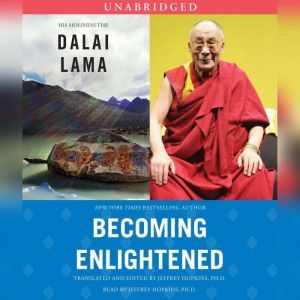 Becoming Enlightened, His Holiness the Dalai Lama