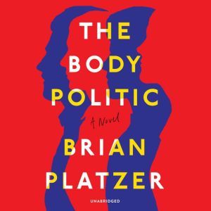 The Body Politic, Brian Platzer