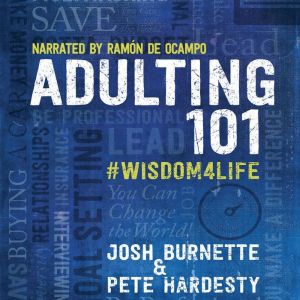 Adulting 101, Josh Burnette