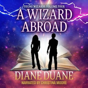 A Wizard Abroad, Diane Duane