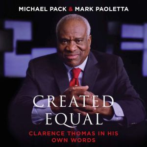 Created Equal, Michael Pack