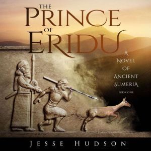 The Prince of Eridu, Jesse Hudson