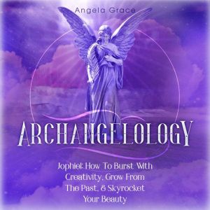Archangelology, Angela Grace