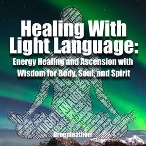 Healing With Light Language Energy H..., green leatherr