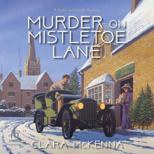 Murder on Mistletoe Lane, Clara McKenna