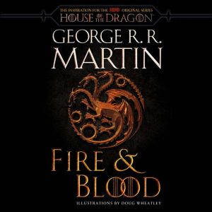 Fire  Blood, George R. R. Martin