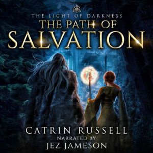 The Path of Salvation, Catrin Russell