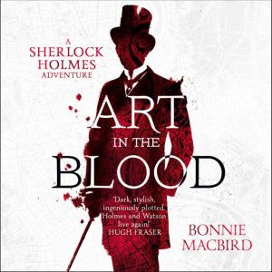 Art in the Blood, Bonnie MacBird