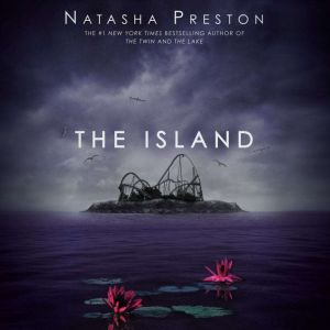 The Island, Natasha Preston