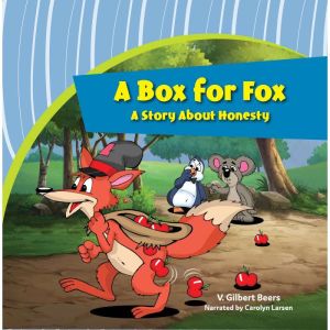 Box for Fox, AA Story About Honesty..., V. Gilbert Beers