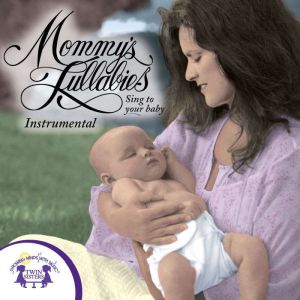 Mommys Lullabies Instumental, Kim Mitzo Thompson