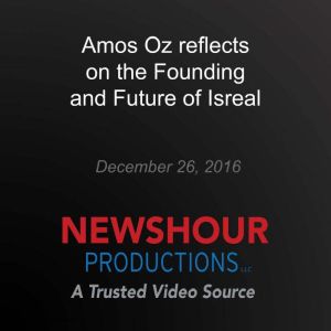 A Prominent Israeli Author Reflects o..., Amos Oz