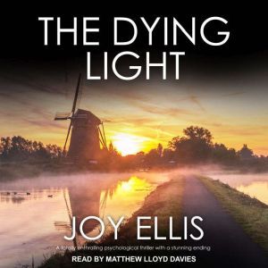 The Dying Light, Joy Ellis