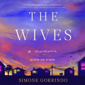 The Wives, Simone Gorrindo
