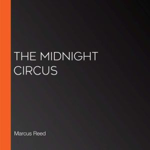 The Midnight Circus