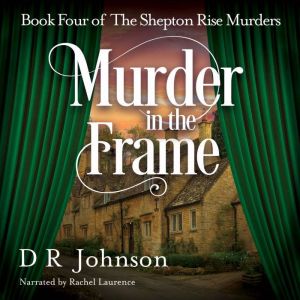 Murder in the Frame, D R Johnson