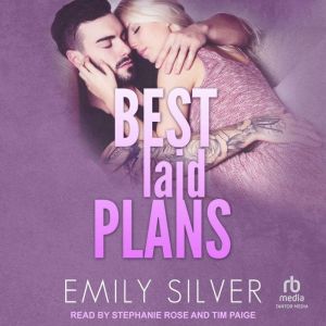 Best Laid Plans, Emily Silver