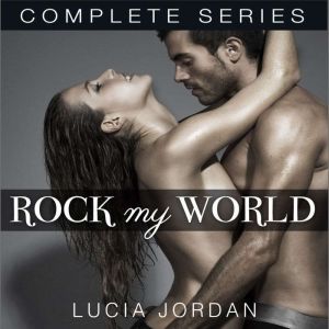 Rock My World, Lucia Jordan