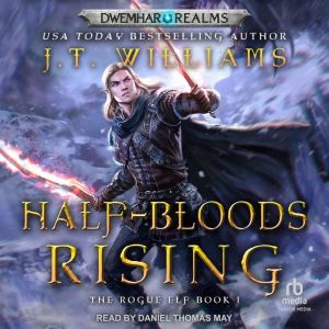 HalfBloods Rising, J.T. Williams