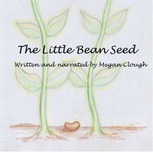 The Little Bean Seed, Megan Clough