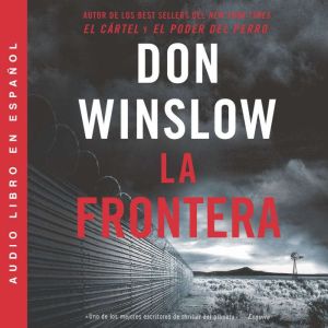 Border, The  Frontera, La Spanish e..., Don Winslow