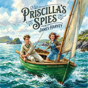 Priscillas Spies, James Harvey