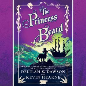 The Princess Beard, Kevin Hearne