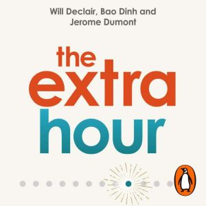 The Extra Hour, Will Declair
