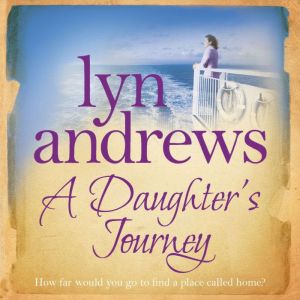 A Daughters Journey, Lyn Andrews