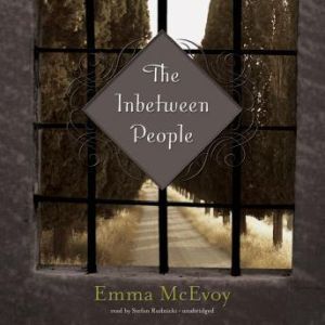 The Inbetween People, Emma McEvoy