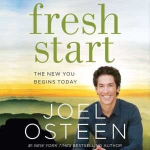 Fresh Start, Joel Osteen