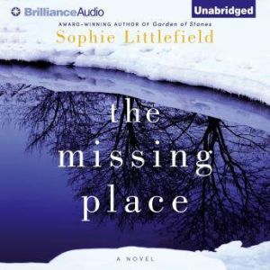 The Missing Place, Sophie Littlefield